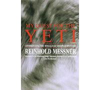 My Quest For The Yeti