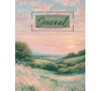 My Quiet Time Journal