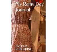 My Rainy Day Journal