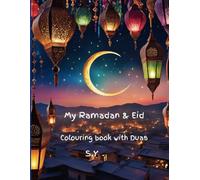 My Ramadan & Eid: Colouring Book with Duas