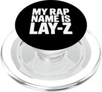 My Rap Name is Lay-Z Funny Lazy Rapper Pun Humour PopSockets PopGrip pour MagSafe