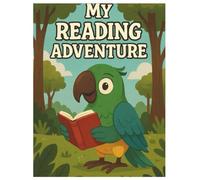 My Reading Adventure: Phonics, Sight Words & Short Stories for Early Readers (Ages 4-7)