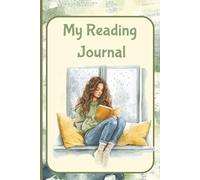 My Reading Journal: 120 pages to record books and book reviews.