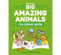 My Really Big Amazing Animals Coloring Book