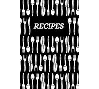 My Recipe Book - A Personal Cookbook to Collect Your Favorite Recipes: A Fun and Perfect Gift for Anyone Who Loves to Cook