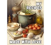 My Recipes: Made with love