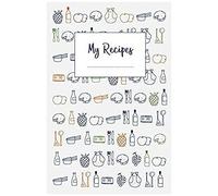 My Recipes: The Do-It-Yourself Cookbook To Note Down Your 120 Favorite Recipes (Half Letter Format)