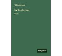 My Recollections: Vol. II
