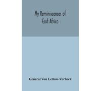 My Reminiscences Of East Africa