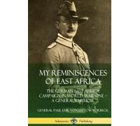 My Reminiscences Of East Africa