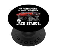 My Retirement Plan is on Jack Stands Muscle Car PopSockets PopGrip Adhésif