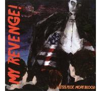 My Revenge - Less Plot, More Blood