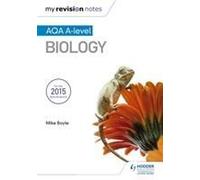 My Revision Notes: Aqa A Level Biology