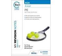 My Revision Notes: Aqa A-Level Pe Second Edition