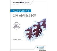 My Revision Notes: Aqa Gcse (9-1) Chemistry