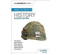 My Revision Notes: Aqa Gcse (9-1) History