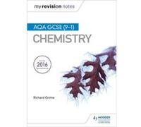 My Revision Notes Aqa Gcse 91 Chemistry Richard Grime, (Auteur)