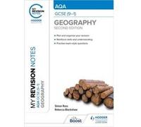 My Revision Notes AQA GCSE 91 Geography Second Edition by Rebecca Blackshaw Simon Ross Rebecca Blackshaw (Auteur)