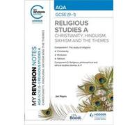 My Revision Notes AQA GCSE 91 Religious Studies Specification A Christianity Hinduism Sikhism and the Religious Philosophical and Ethical Themes by Jan Ha Jan Hayes (Auteur)