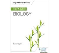 My Revision Notes: Ccea Gcse Biology