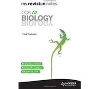 My Revision Notes: OCR A2 Biology (MRN) Sochacki, Frank (Auteur)