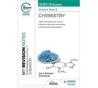 My Revision Notes: Wjec/Eduqas A-Level Year 2 Chemistry
