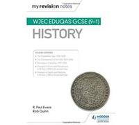 My Revision Notes: WJEC Eduqas GCSE (9-1) History - [Version Originale] Inconnu (Auteur)