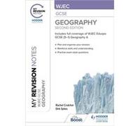 My Revision Notes WJEC GCSE Geography Second Edition by Dirk Sykes Rachel Crutcher Dirk Sykes (Auteur)