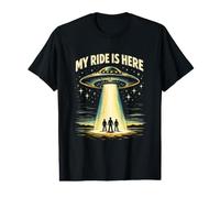 My Ride is Here Funny UFO Alien Rencontre Amateurs de Science-Fiction T-Shirt Graphique avec Valeur