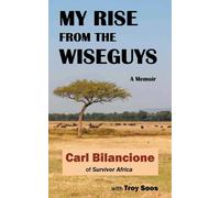 My Rise From The Wiseguys