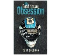 My Road Hockey Obsession