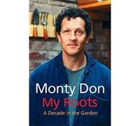 My Roots Don, Monty (Auteur)