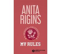 My Rules - Anita Rigins - Addictives Eds - Poche - Roman