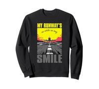 My Runway is as Wide as My Smile Sweatshirt