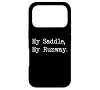 My Saddle My Runway Funny Equestrian Riding Fashion Humour Coque pour iPhone 17 Pro