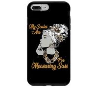 My Scales are for Measuring Sass Coque pour iPhone 7 Plus/8 Plus