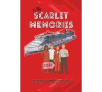 My Scarlet Memories: A book for crew members to document their adventures onboard during the year