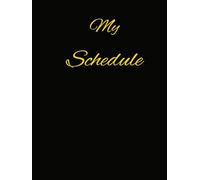 My Schedule Weekly Planner Notebook 8.25 x 11 , 75 pages: Weekly Planning Pad with Daily Schedule & Blank Week number, To Do List and Notes , 75 Sheets,