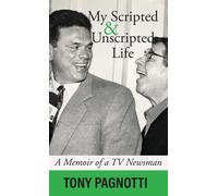 My Scripted And Unscripted Life
