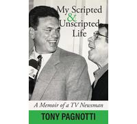 My Scripted And Unscripted Life