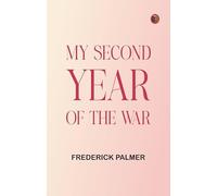 My Second Year of the War