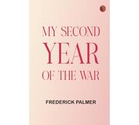 My Second Year of the War