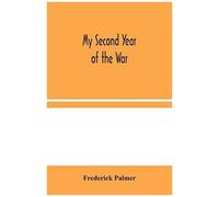 My Second Year Of The War