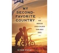 My SecondFavorite Country by Sivan Zakai Sivan Zakai (Auteur)