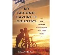 My SecondFavorite Country by Sivan Zakai Sivan Zakai (Auteur)