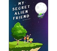 My Secret Alien Friend