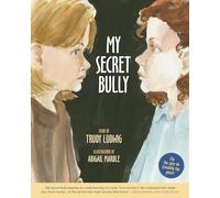 My Secret Bully