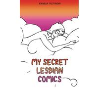 My Secret Lesbian Comics: The queer urge to write a comic diary...