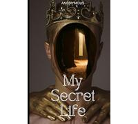 My Secret Life The Complete Three Volumes