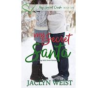 My Secret Santa (My Secret Crush)